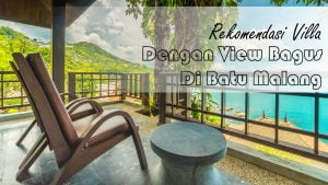 Villa Batu Malang dengan View Bagus